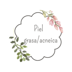 PIEL GRASA/ACNÉICA